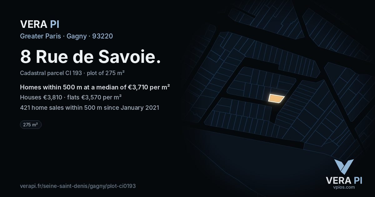 8 Rue de Savoie, Gagny at night – the plot lit, the parcels around coloured by the prices near them