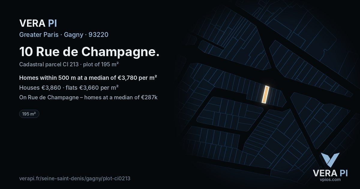 10 Rue de Champagne, Gagny at night – the plot lit, the parcels around coloured by the prices near them