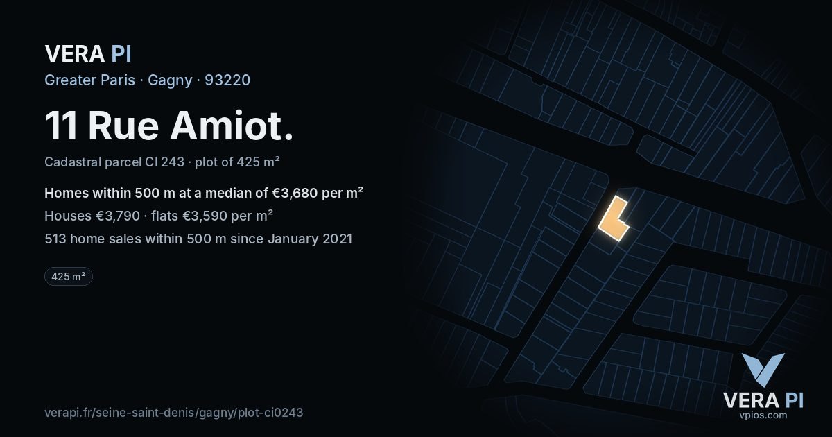 11 Rue Amiot, Gagny at night – the plot lit, the parcels around coloured by the prices near them