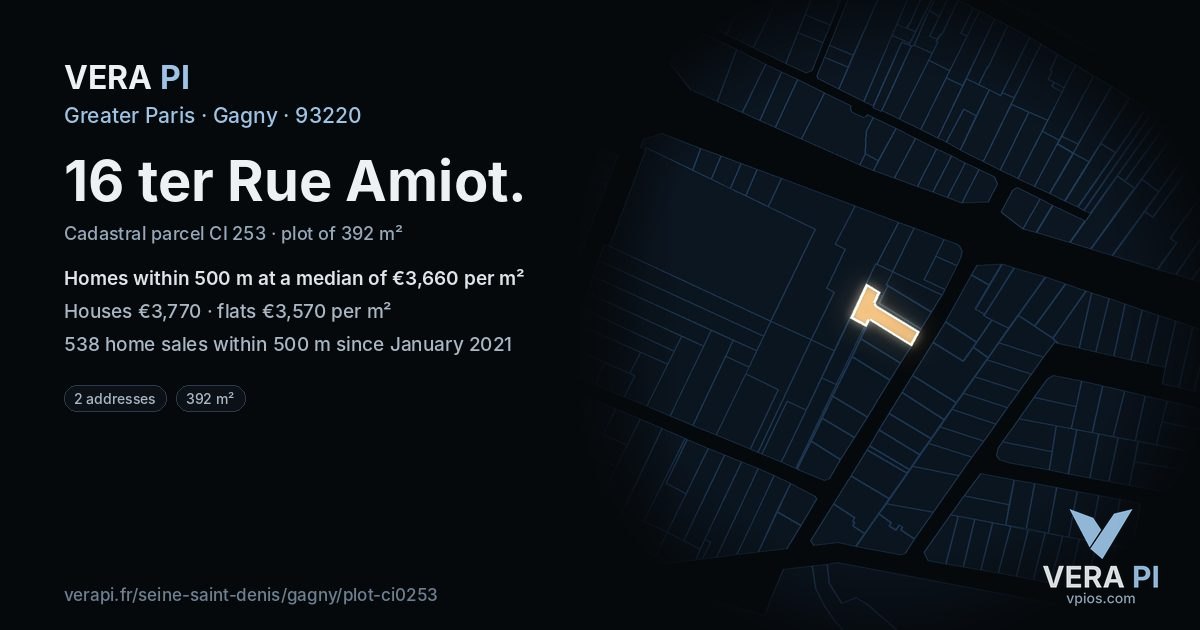 16 ter Rue Amiot, Gagny at night – the plot lit, the parcels around coloured by the prices near them