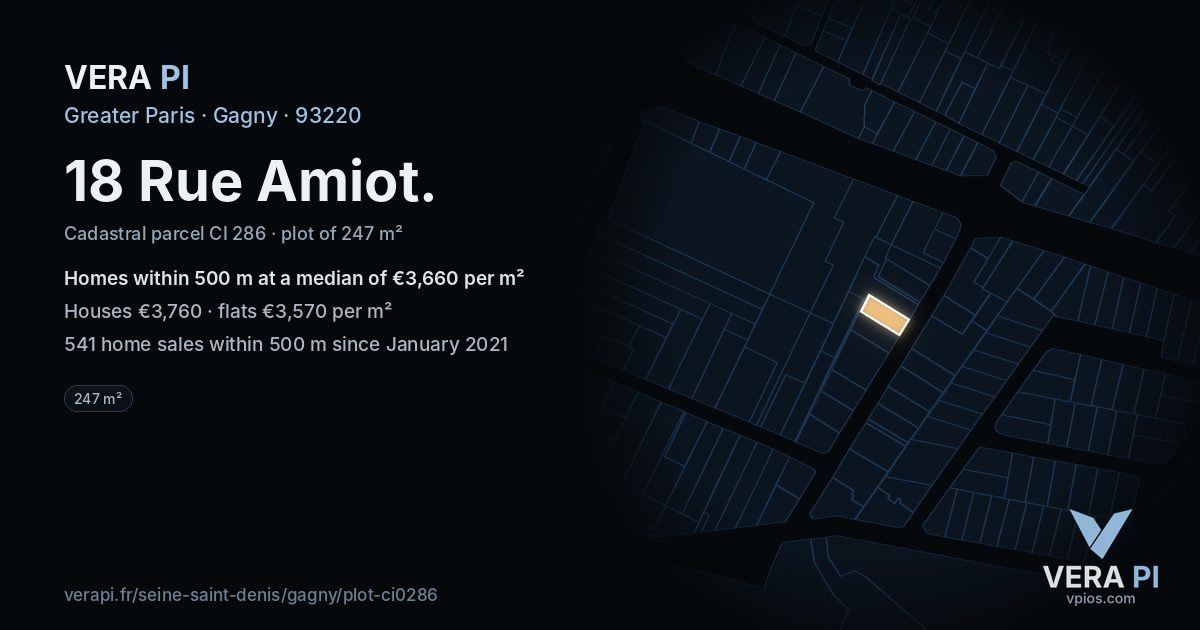 18 Rue Amiot, Gagny at night – the plot lit, the parcels around coloured by the prices near them