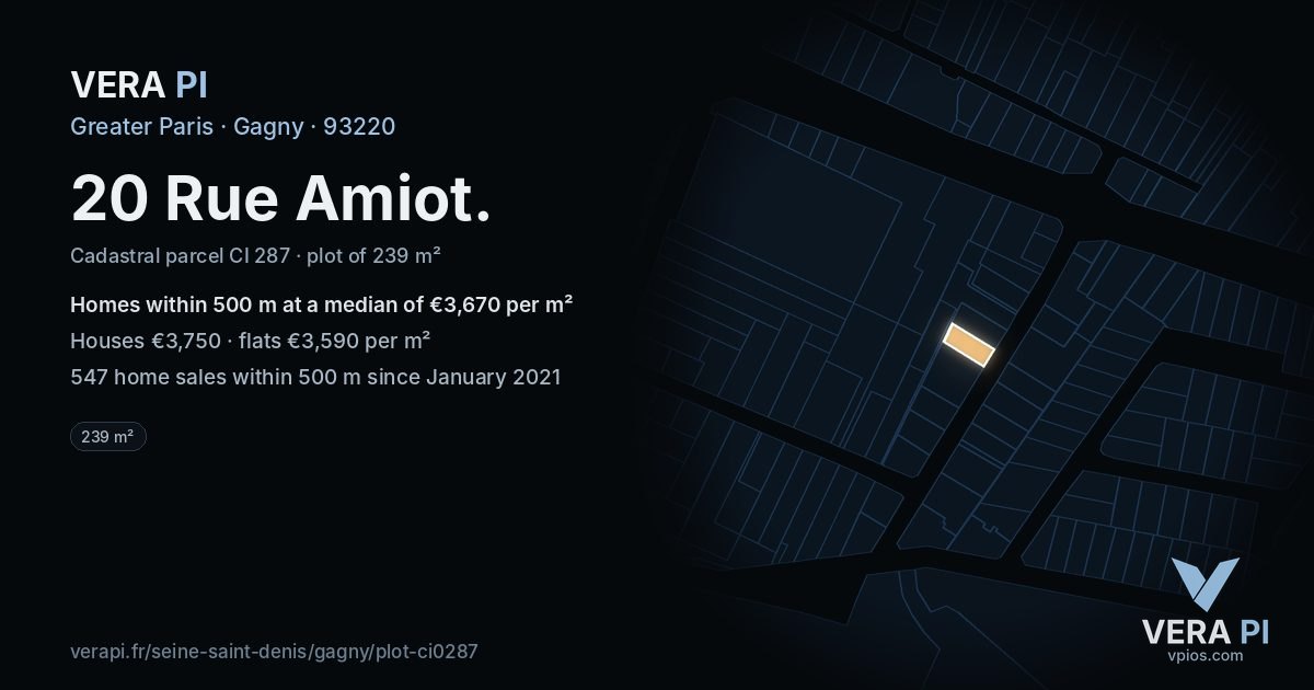 20 Rue Amiot, Gagny at night – the plot lit, the parcels around coloured by the prices near them