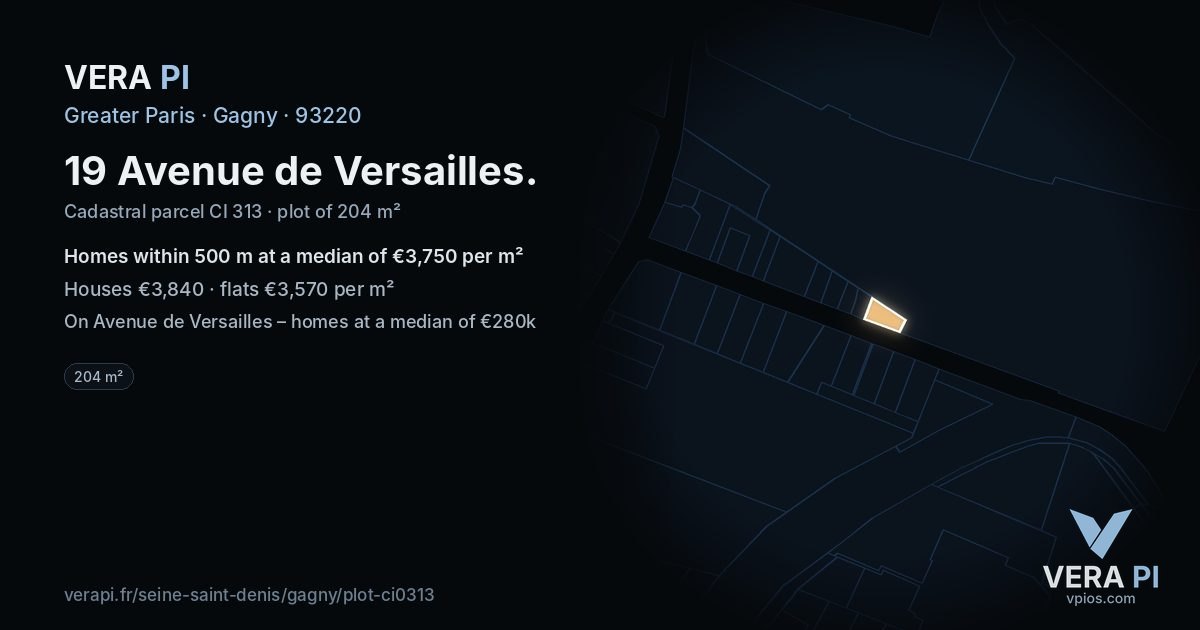 19 Avenue de Versailles, Gagny at night – the plot lit, the parcels around coloured by the prices near them