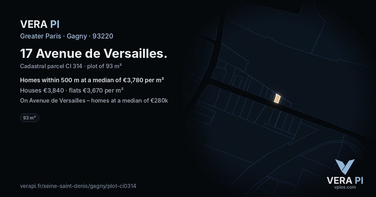 17 Avenue de Versailles, Gagny at night – the plot lit, the parcels around coloured by the prices near them