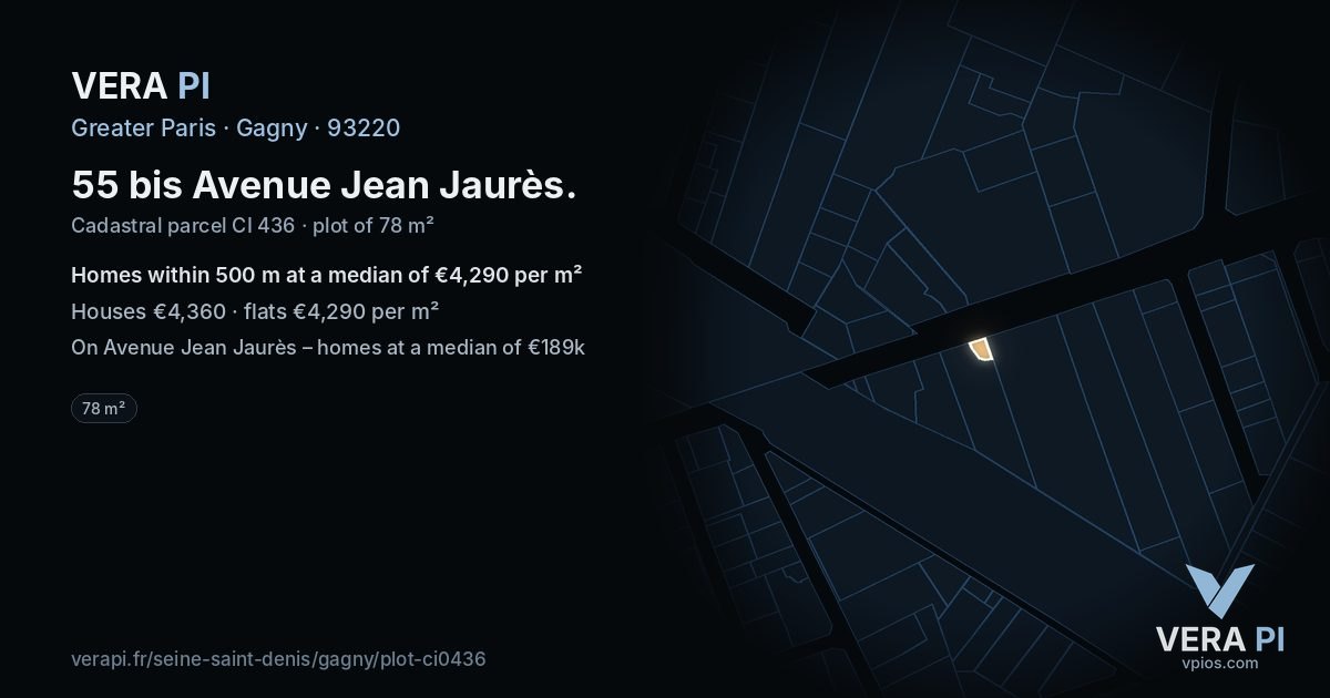 55 bis Avenue Jean Jaurès, Gagny at night – the plot lit, the parcels around coloured by the prices near them