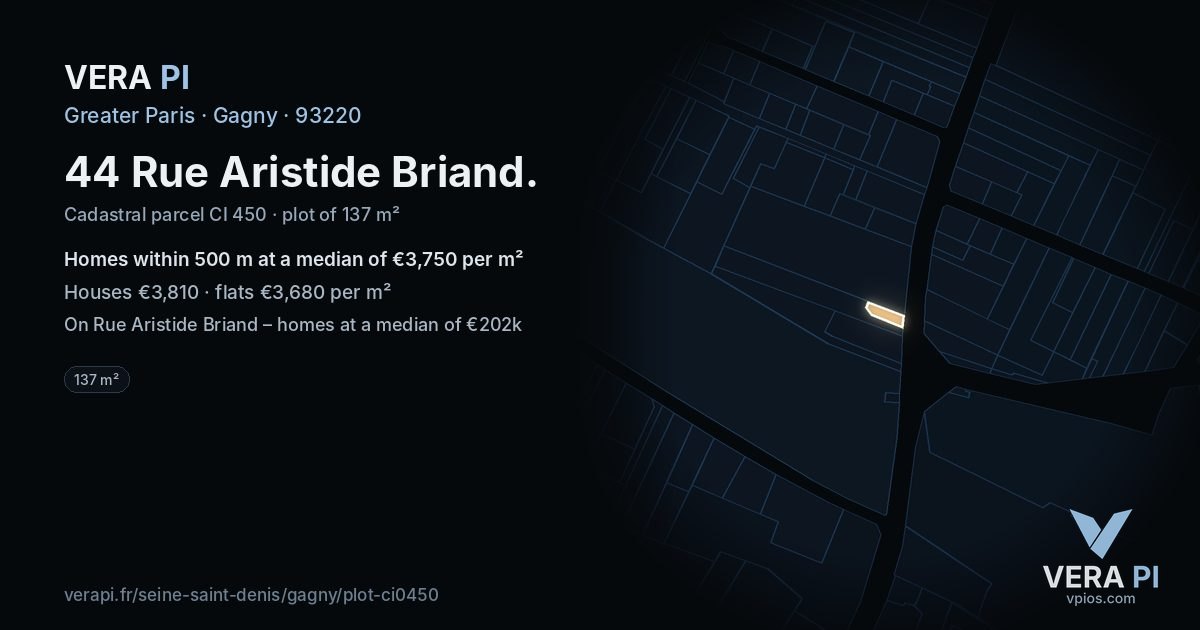 44 Rue Aristide Briand, Gagny at night – the plot lit, the parcels around coloured by the prices near them