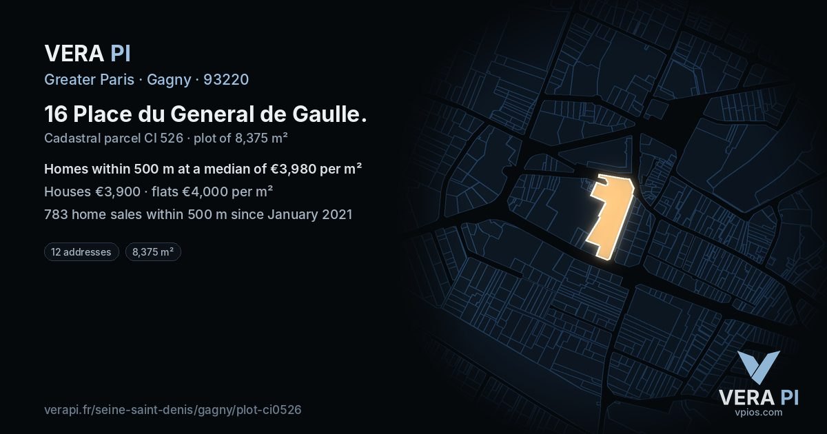 16 Place du General de Gaulle, Gagny at night – the plot lit, the parcels around coloured by the prices near them