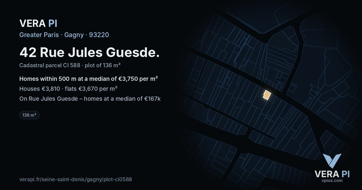 42 Rue Jules Guesde, Gagny at night – the plot lit, the parcels around coloured by the prices near them