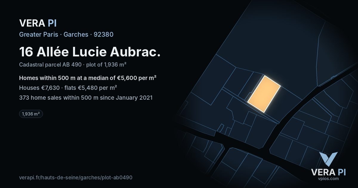 16 Allée Lucie Aubrac, Garches at night – the plot lit, the parcels around coloured by the prices near them