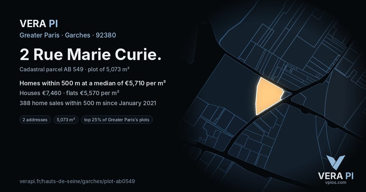 2 Rue Marie Curie, Garches at night – the plot lit, the parcels around coloured by the prices near them
