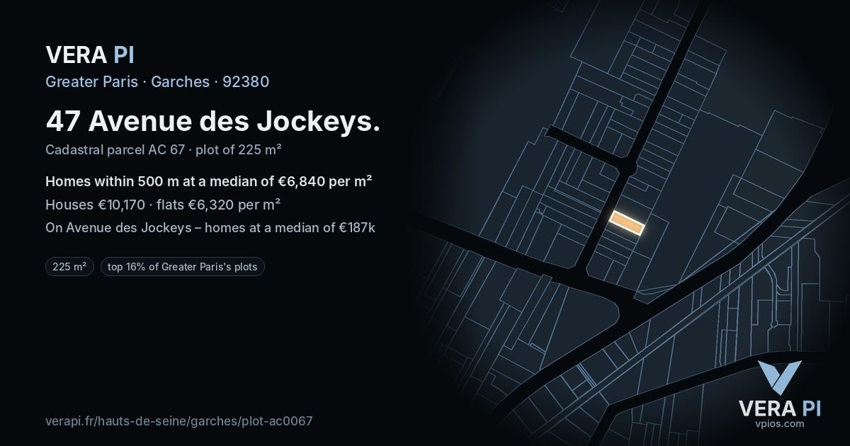 47 Avenue des Jockeys, Garches at night – the plot lit, the parcels around coloured by the prices near them