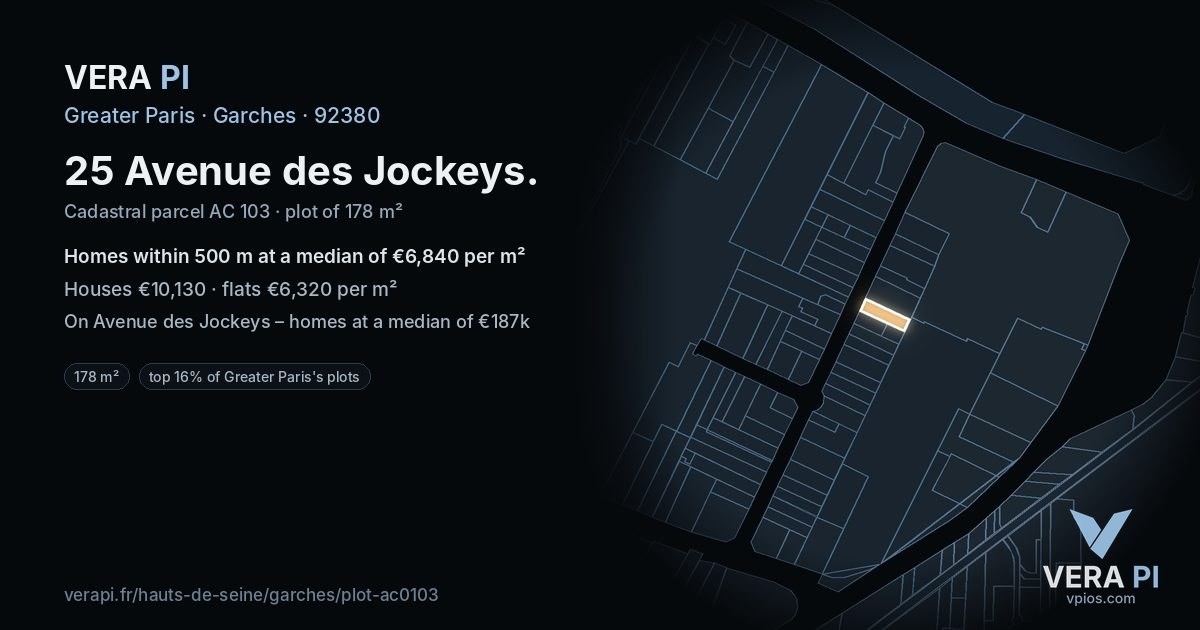 25 Avenue des Jockeys, Garches at night – the plot lit, the parcels around coloured by the prices near them