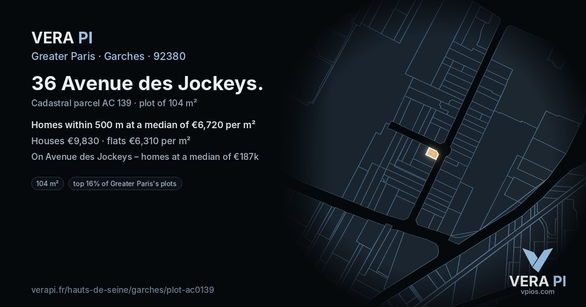 36 Avenue des Jockeys, Garches at night – the plot lit, the parcels around coloured by the prices near them