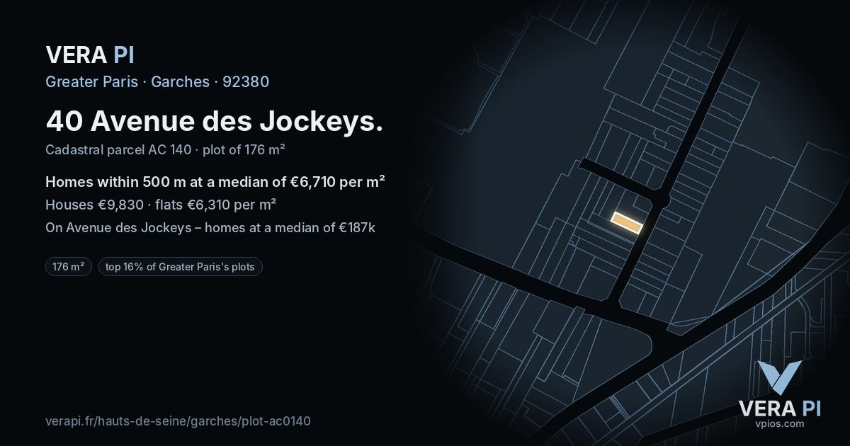 40 Avenue des Jockeys, Garches at night – the plot lit, the parcels around coloured by the prices near them