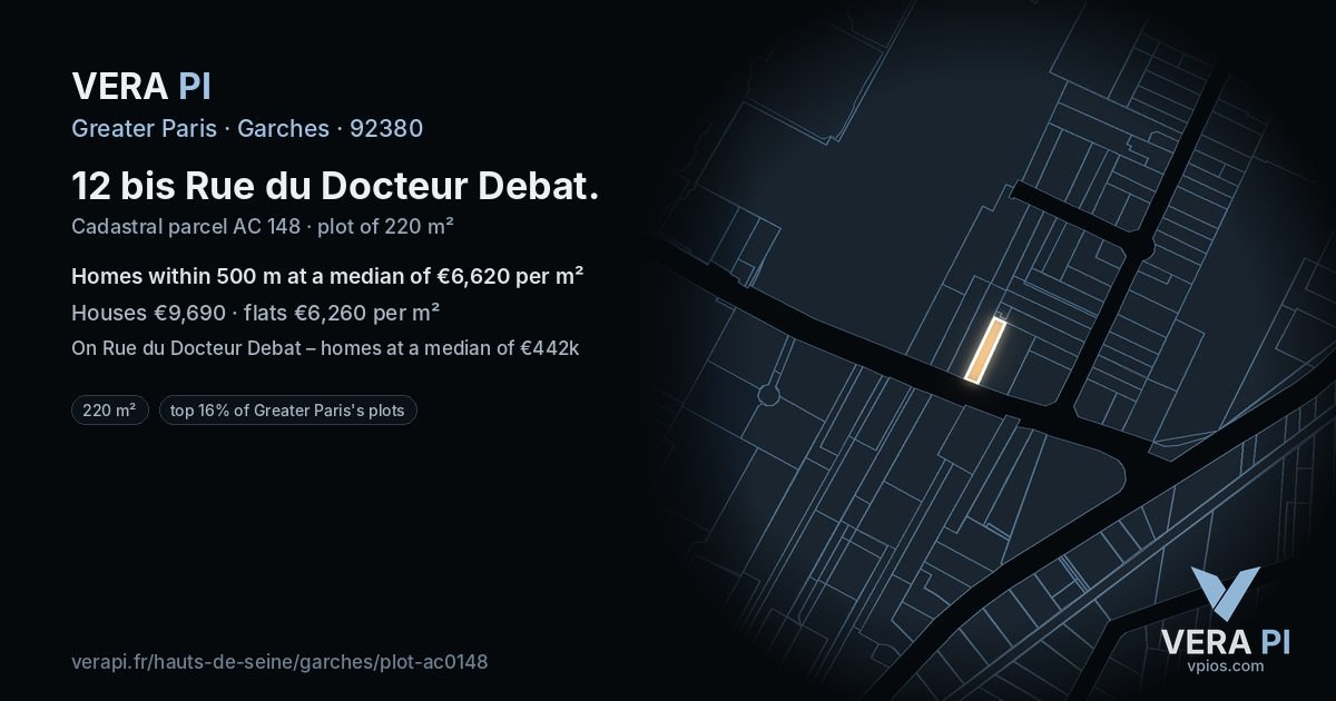 12 bis Rue du Docteur Debat, Garches at night – the plot lit, the parcels around coloured by the prices near them