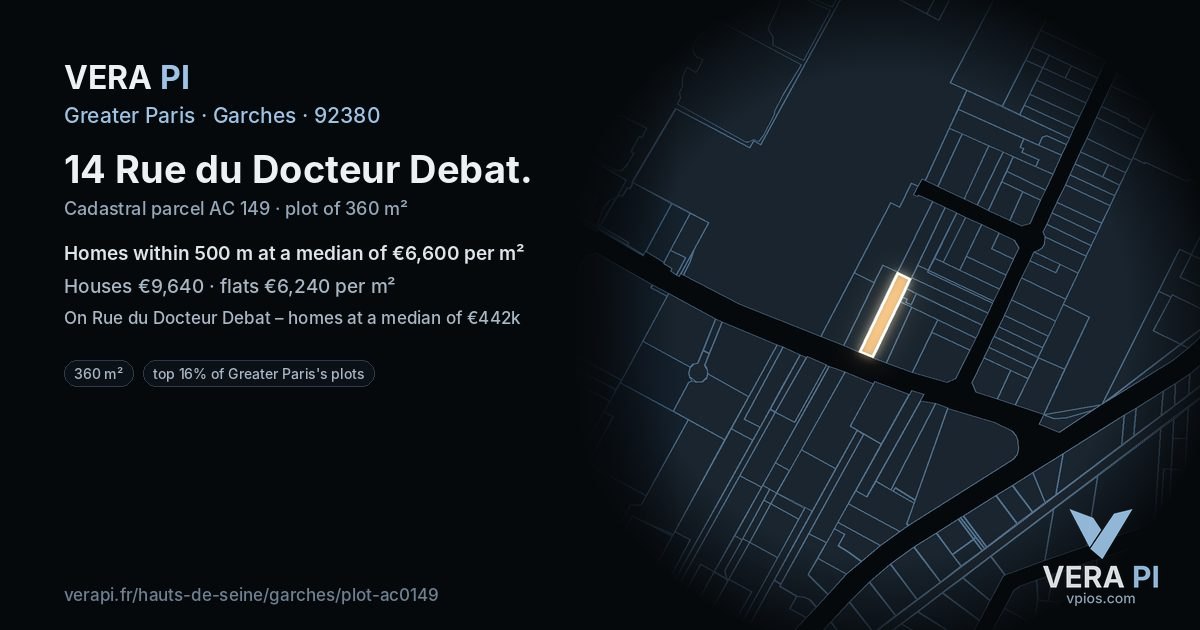 14 Rue du Docteur Debat, Garches at night – the plot lit, the parcels around coloured by the prices near them