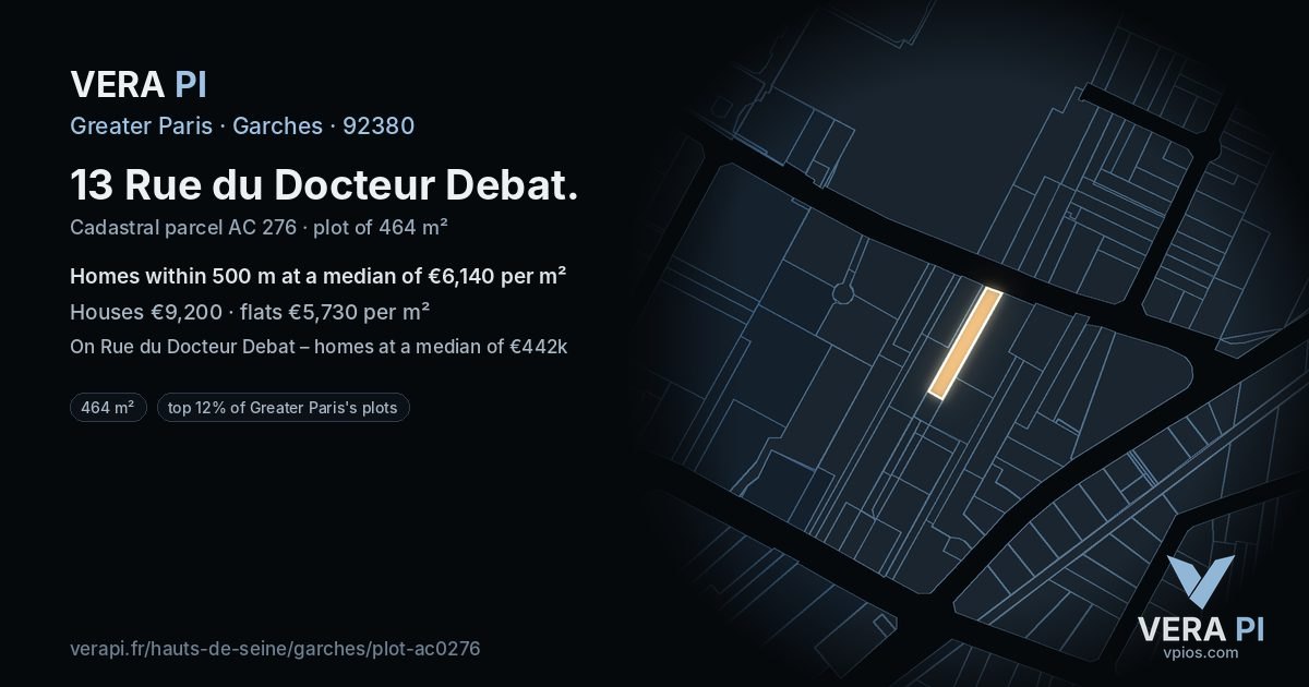 13 Rue du Docteur Debat, Garches at night – the plot lit, the parcels around coloured by the prices near them