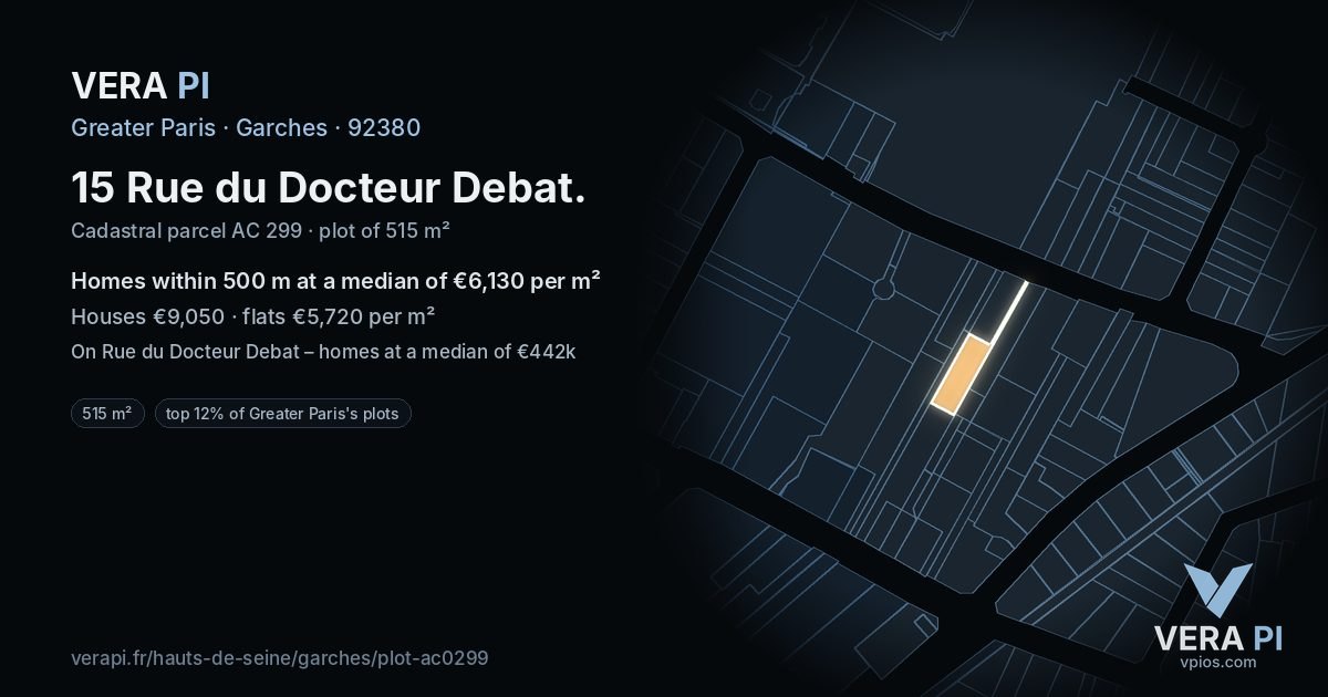 15 Rue du Docteur Debat, Garches at night – the plot lit, the parcels around coloured by the prices near them