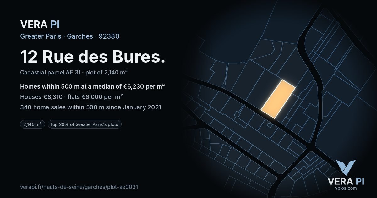 12 Rue des Bures, Garches at night – the plot lit, the parcels around coloured by the prices near them
