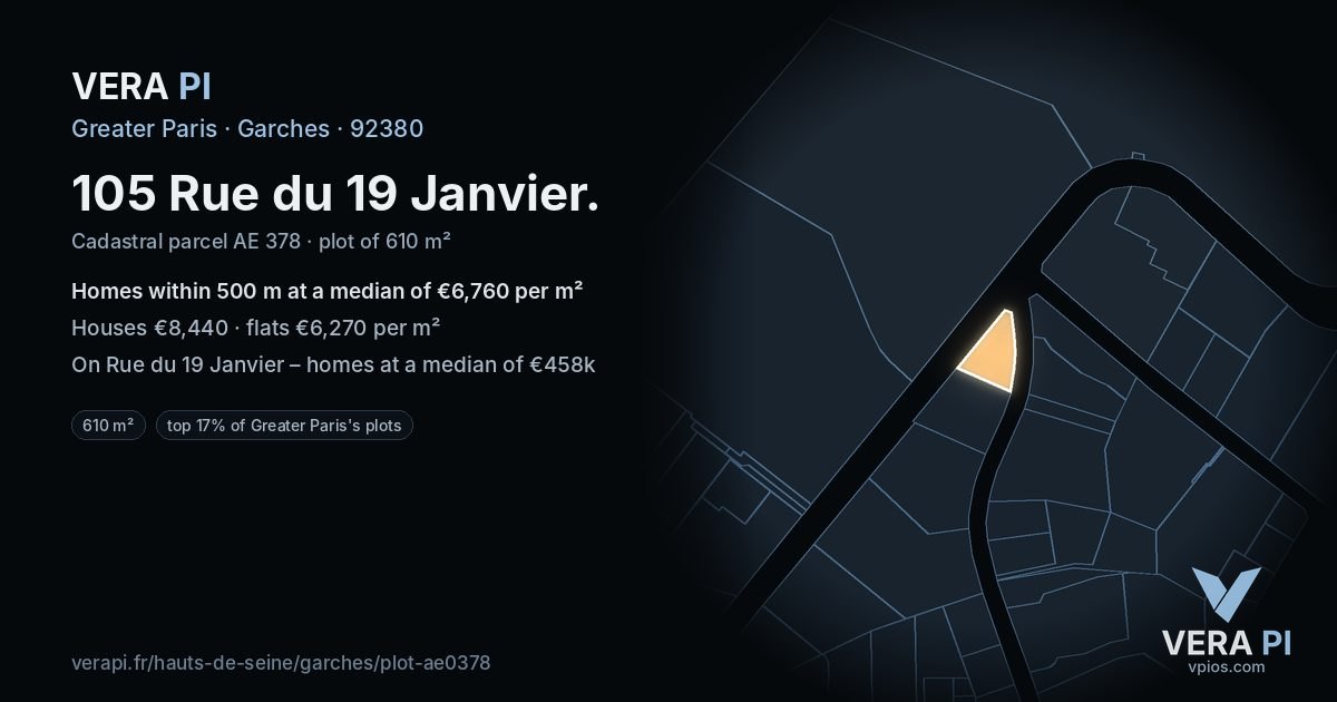 105 Rue du 19 Janvier, Garches at night – the plot lit, the parcels around coloured by the prices near them