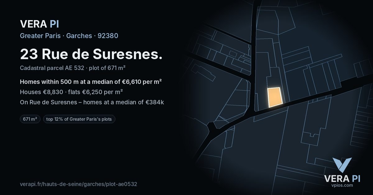 23 Rue de Suresnes, Garches at night – the plot lit, the parcels around coloured by the prices near them