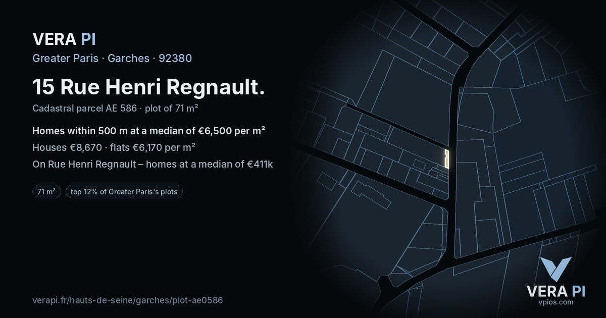 15 Rue Henri Regnault, Garches at night – the plot lit, the parcels around coloured by the prices near them