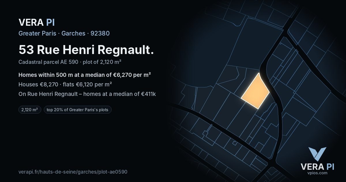 53 Rue Henri Regnault, Garches at night – the plot lit, the parcels around coloured by the prices near them