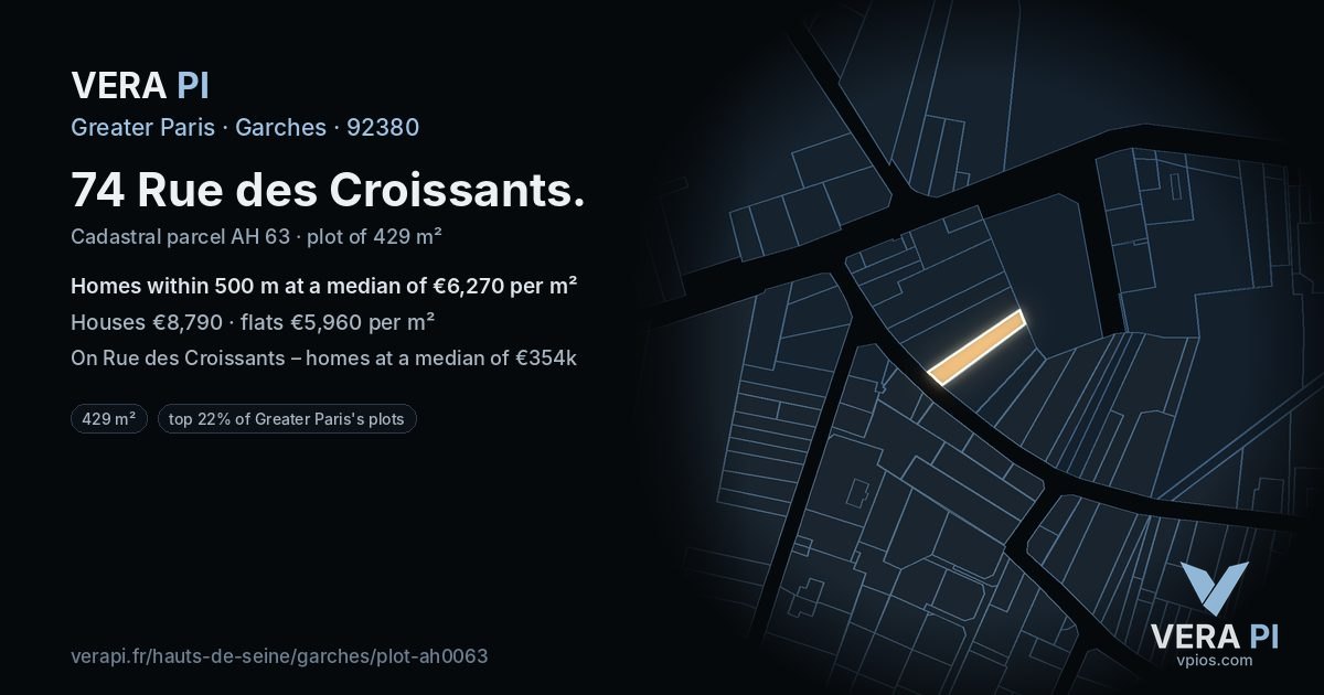 74 Rue des Croissants, Garches at night – the plot lit, the parcels around coloured by the prices near them