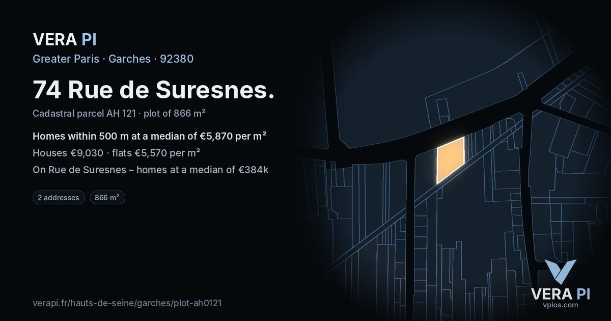 74 Rue de Suresnes, Garches at night – the plot lit, the parcels around coloured by the prices near them