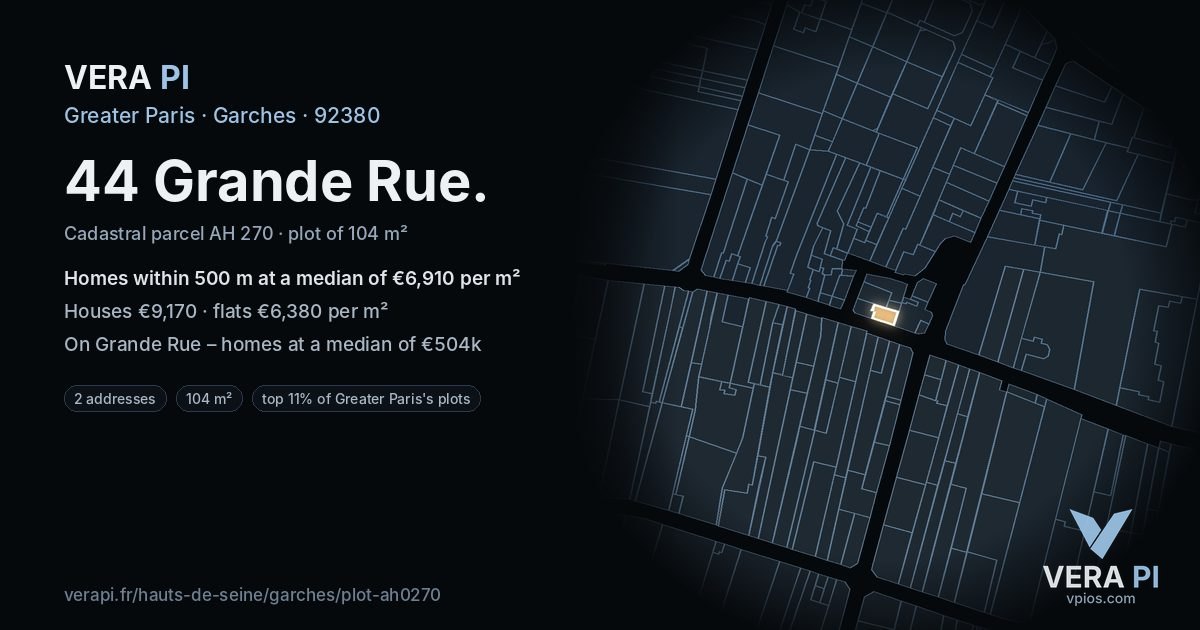 44 Grande Rue, Garches at night – the plot lit, the parcels around coloured by the prices near them