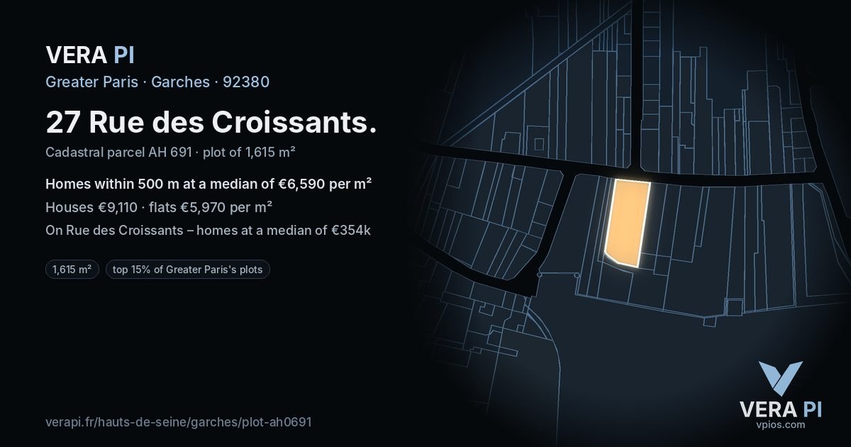 27 Rue des Croissants, Garches at night – the plot lit, the parcels around coloured by the prices near them