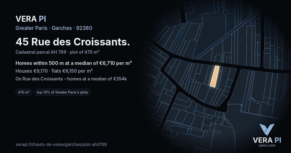 45 Rue des Croissants, Garches at night – the plot lit, the parcels around coloured by the prices near them