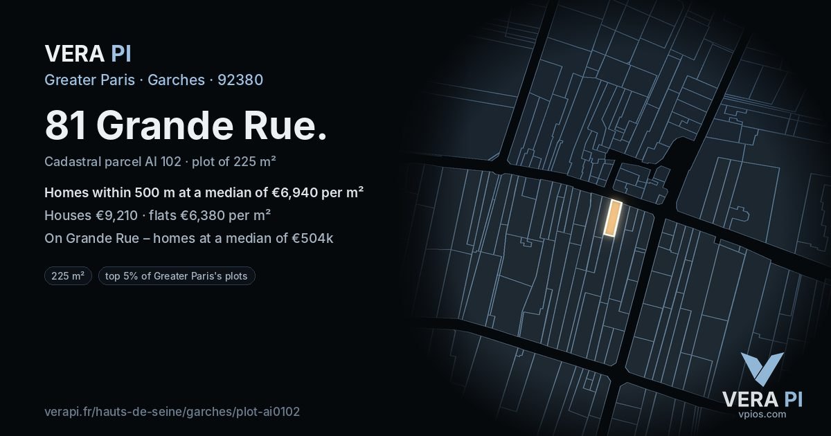 81 Grande Rue, Garches at night – the plot lit, the parcels around coloured by the prices near them