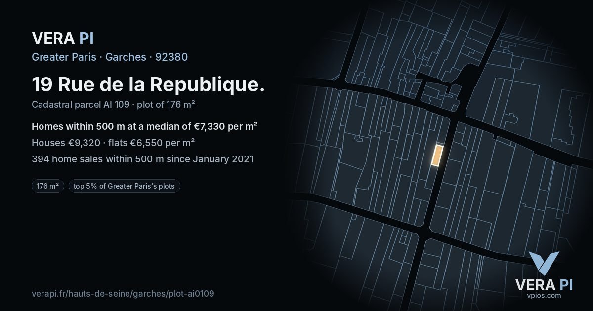 19 Rue de la Republique, Garches at night – the plot lit, the parcels around coloured by the prices near them