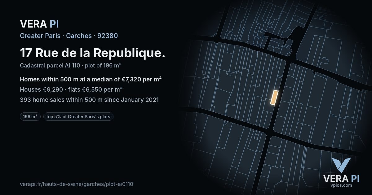 17 Rue de la Republique, Garches at night – the plot lit, the parcels around coloured by the prices near them