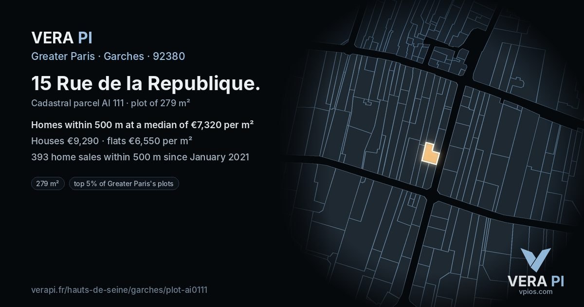 15 Rue de la Republique, Garches at night – the plot lit, the parcels around coloured by the prices near them
