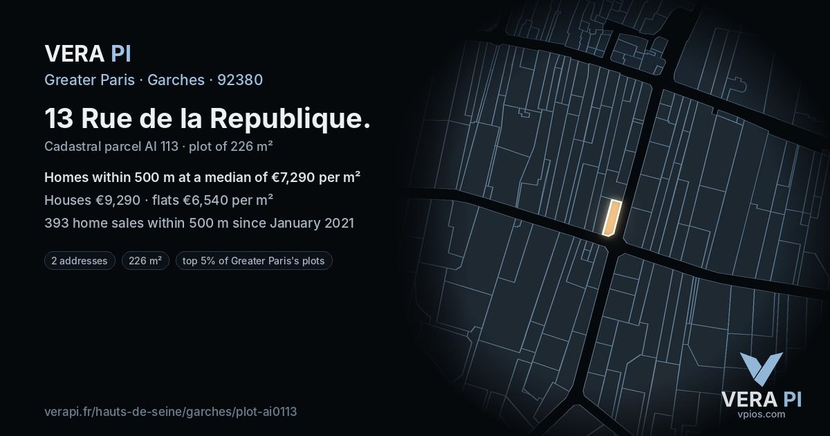 13 Rue de la Republique, Garches at night – the plot lit, the parcels around coloured by the prices near them