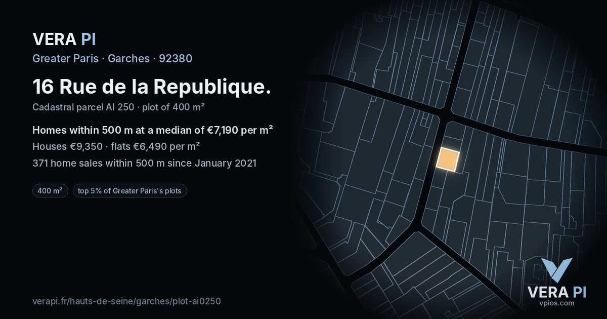 16 Rue de la Republique, Garches at night – the plot lit, the parcels around coloured by the prices near them