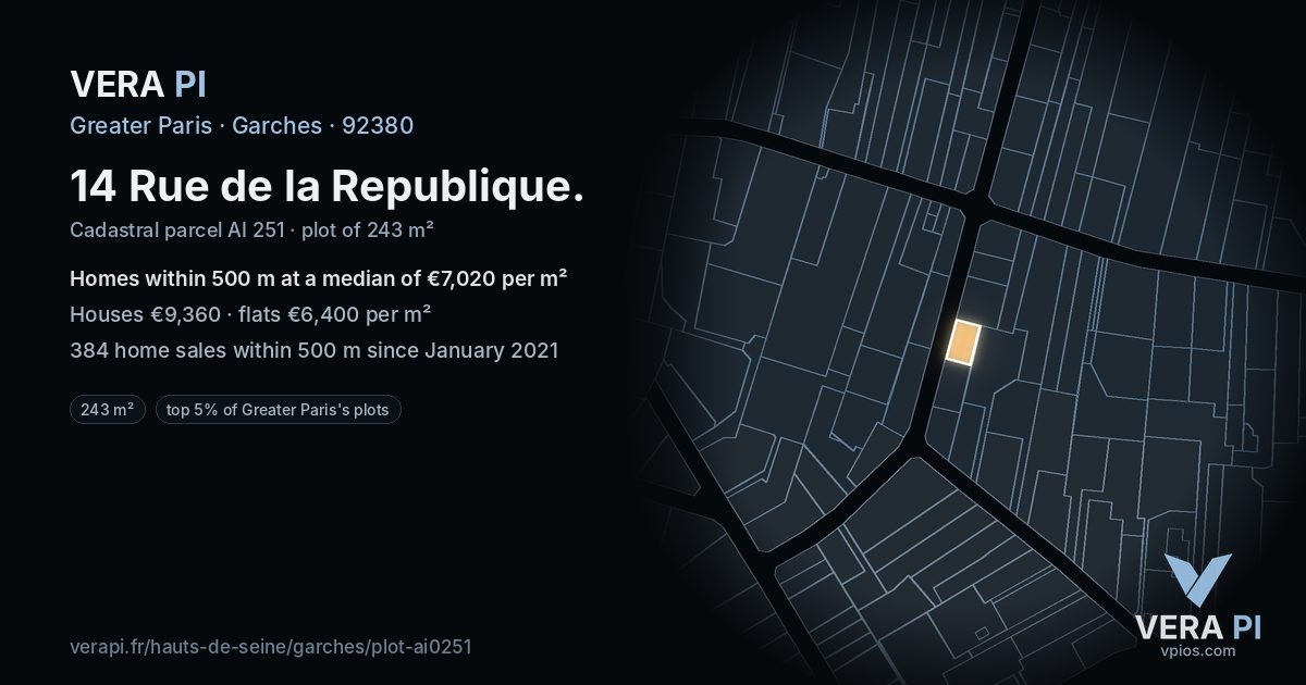 14 Rue de la Republique, Garches at night – the plot lit, the parcels around coloured by the prices near them