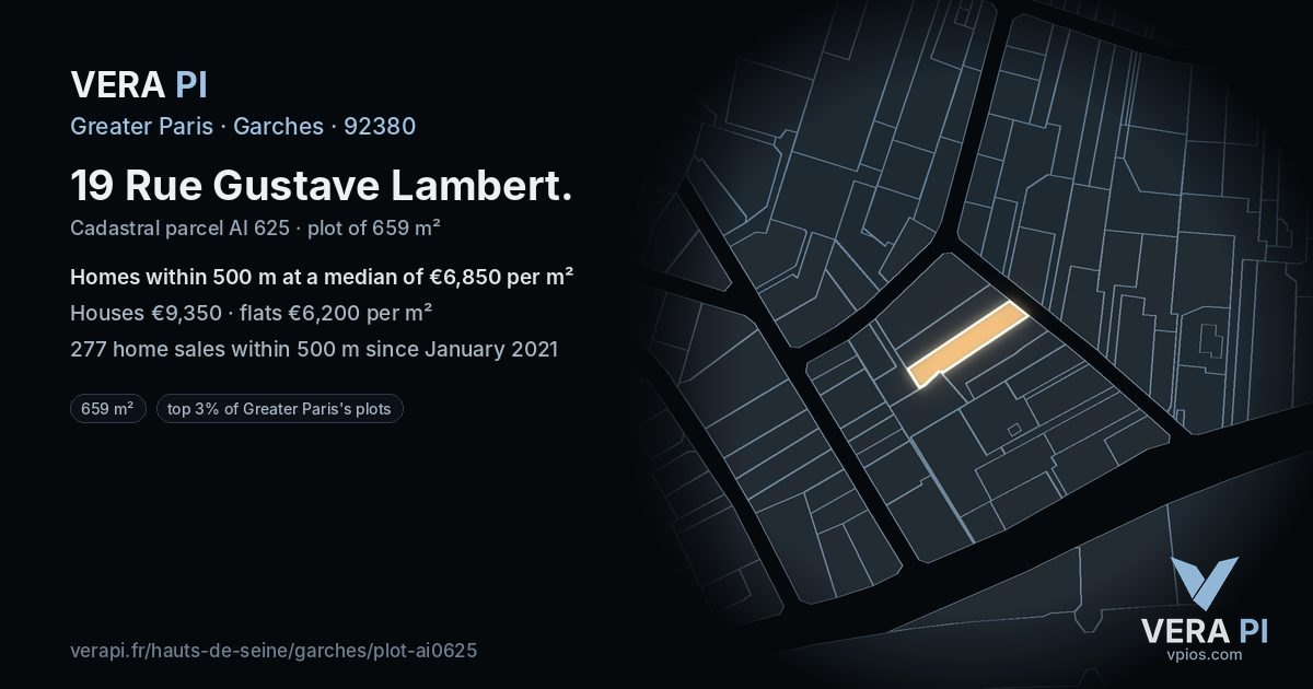 19 Rue Gustave Lambert, Garches at night – the plot lit, the parcels around coloured by the prices near them
