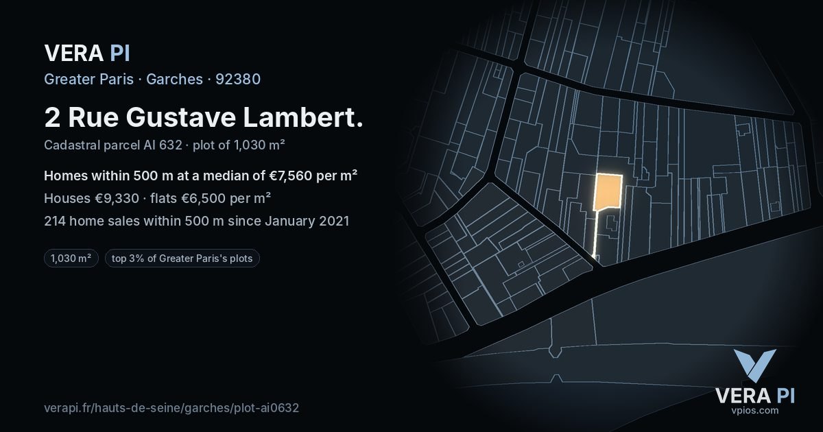 2 Rue Gustave Lambert, Garches at night – the plot lit, the parcels around coloured by the prices near them