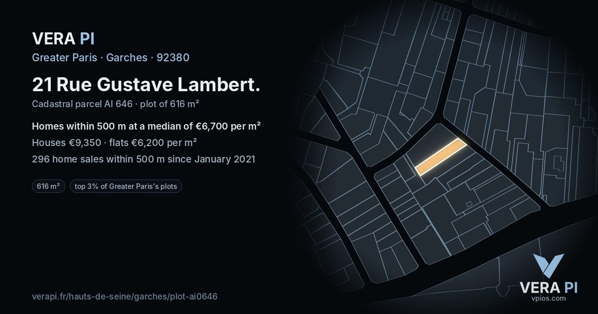 21 Rue Gustave Lambert, Garches at night – the plot lit, the parcels around coloured by the prices near them