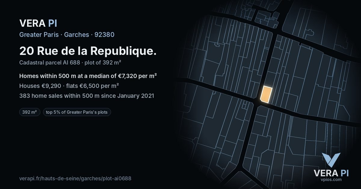 20 Rue de la Republique, Garches at night – the plot lit, the parcels around coloured by the prices near them