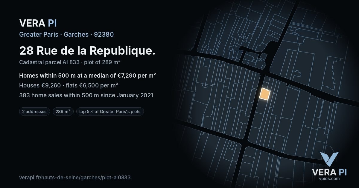 28 Rue de la Republique, Garches at night – the plot lit, the parcels around coloured by the prices near them