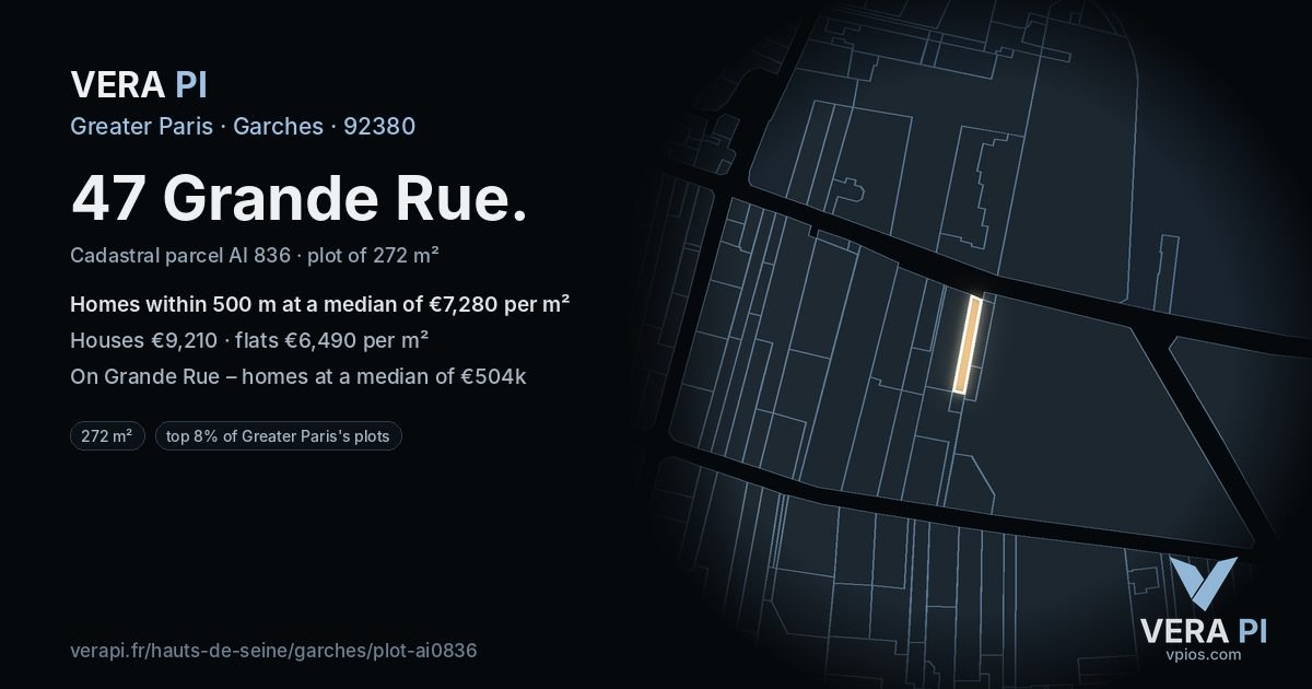 47 Grande Rue, Garches at night – the plot lit, the parcels around coloured by the prices near them