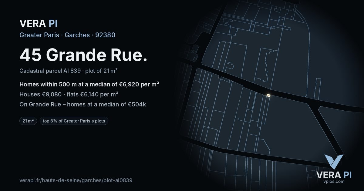 45 Grande Rue, Garches at night – the plot lit, the parcels around coloured by the prices near them