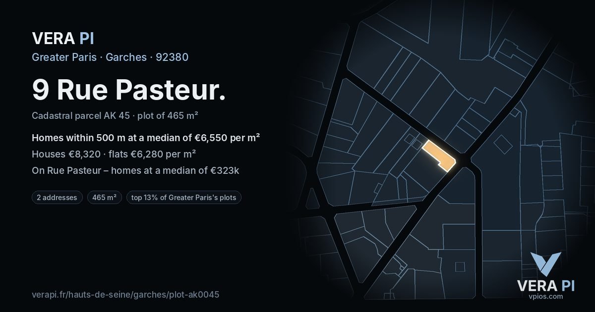 9 Rue Pasteur, Garches at night – the plot lit, the parcels around coloured by the prices near them