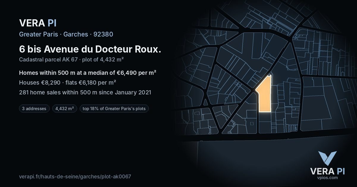 6 bis Avenue du Docteur Roux, Garches at night – the plot lit, the parcels around coloured by the prices near them