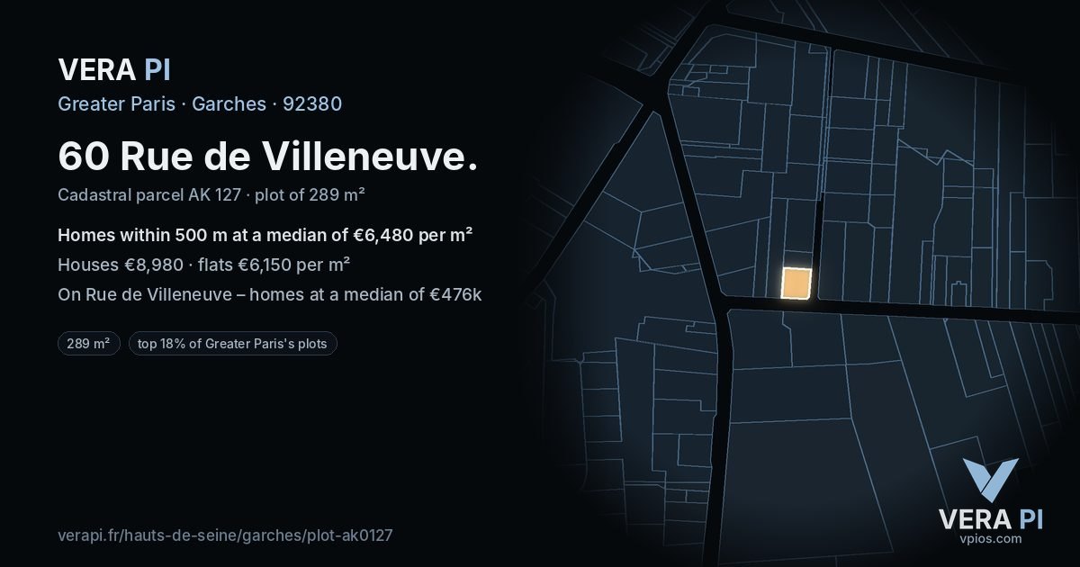 60 Rue de Villeneuve, Garches at night – the plot lit, the parcels around coloured by the prices near them