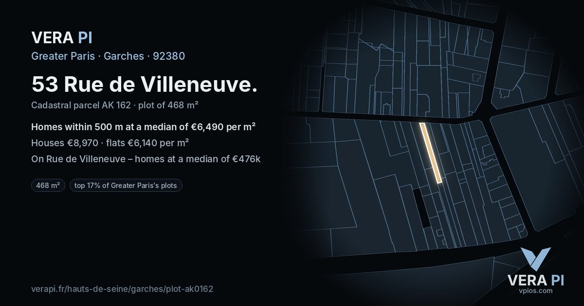 53 Rue de Villeneuve, Garches at night – the plot lit, the parcels around coloured by the prices near them